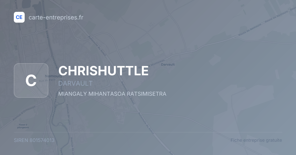 CHRISHUTTLE — 801574013 — fiche entreprise