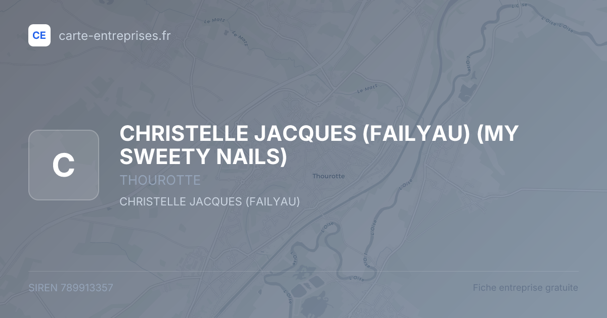 CHRISTELLE JACQUES (FAILYAU) (MY SWEETY NAILS) — 789913357 — fiche entreprise