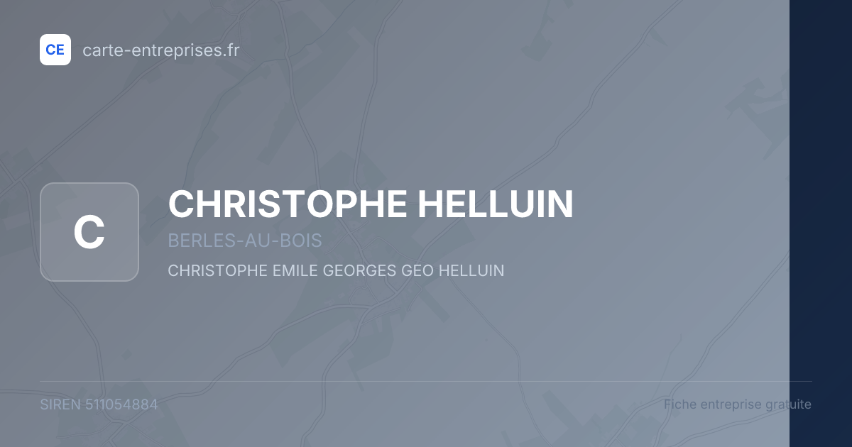 CHRISTOPHE HELLUIN — 511054884 — fiche entreprise
