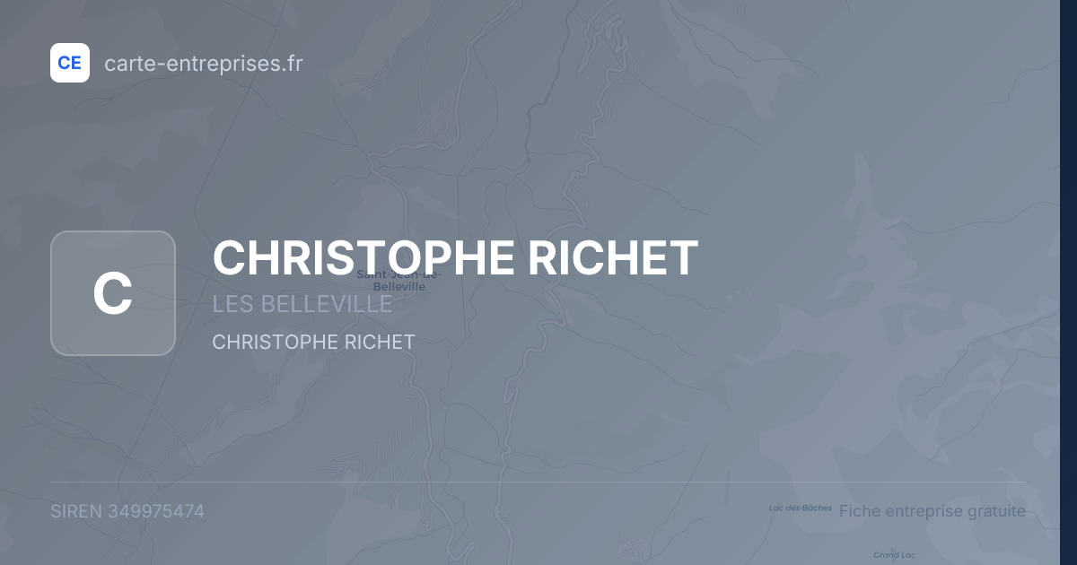 CHRISTOPHE RICHET — 349975474 — fiche entreprise