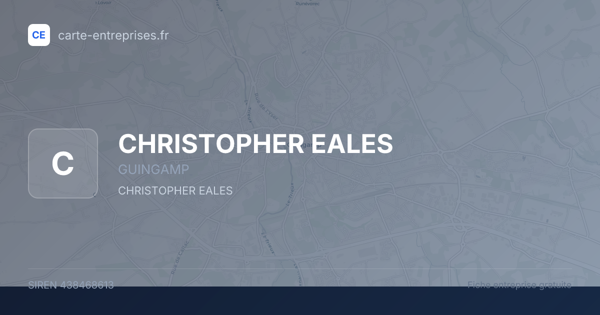CHRISTOPHER EALES — 438468613 — fiche entreprise