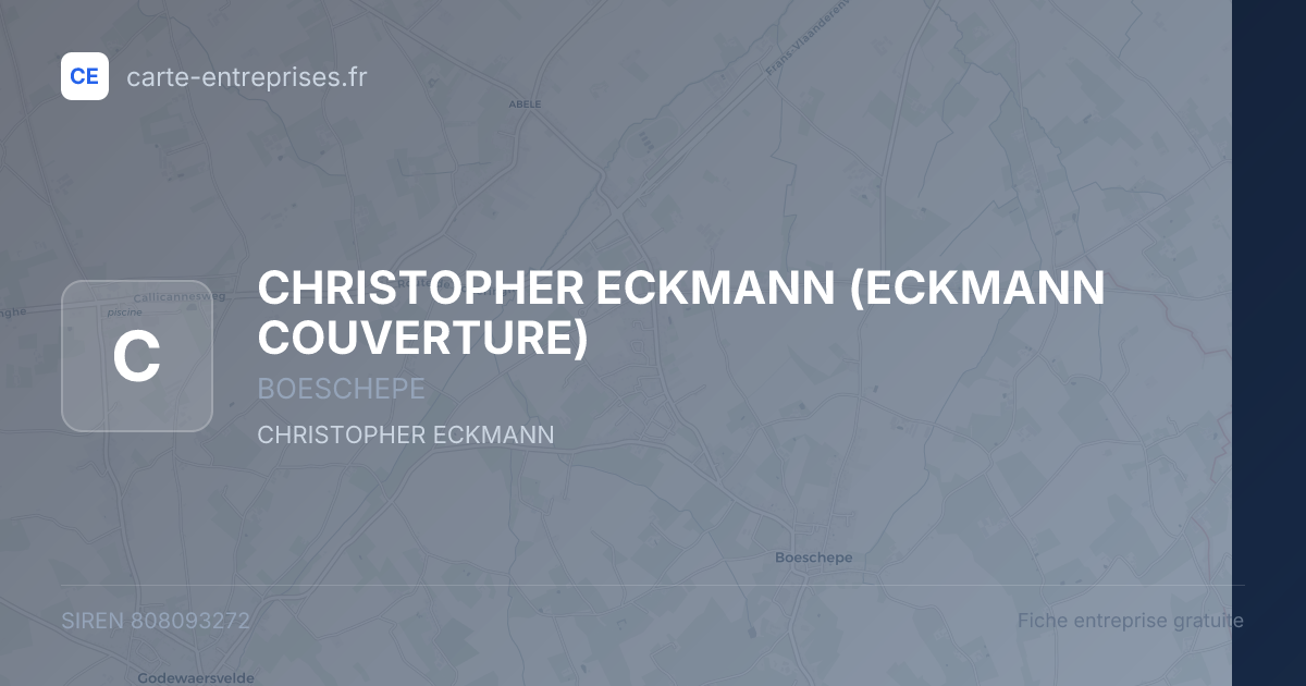 CHRISTOPHER ECKMANN (ECKMANN COUVERTURE) — 808093272 — fiche entreprise