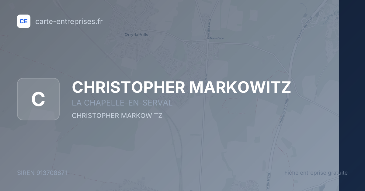 CHRISTOPHER MARKOWITZ — 913708871 — fiche entreprise