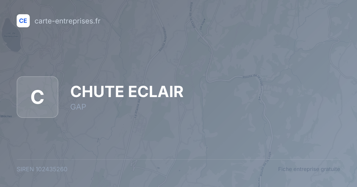 CHUTE ECLAIR — 102435260 — fiche entreprise