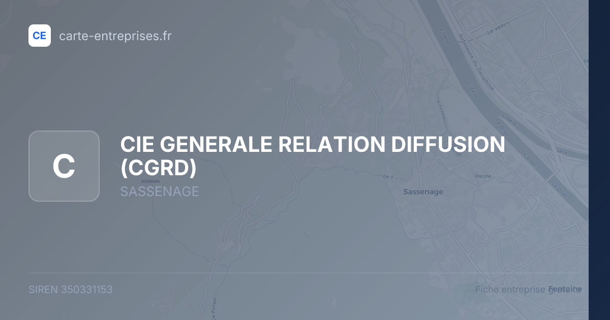 CIE GENERALE RELATION DIFFUSION (CGRD) — 350331153 — fiche entreprise