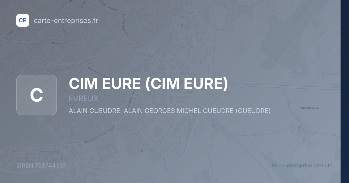 CIM EURE — 798744397 — fiche entreprise