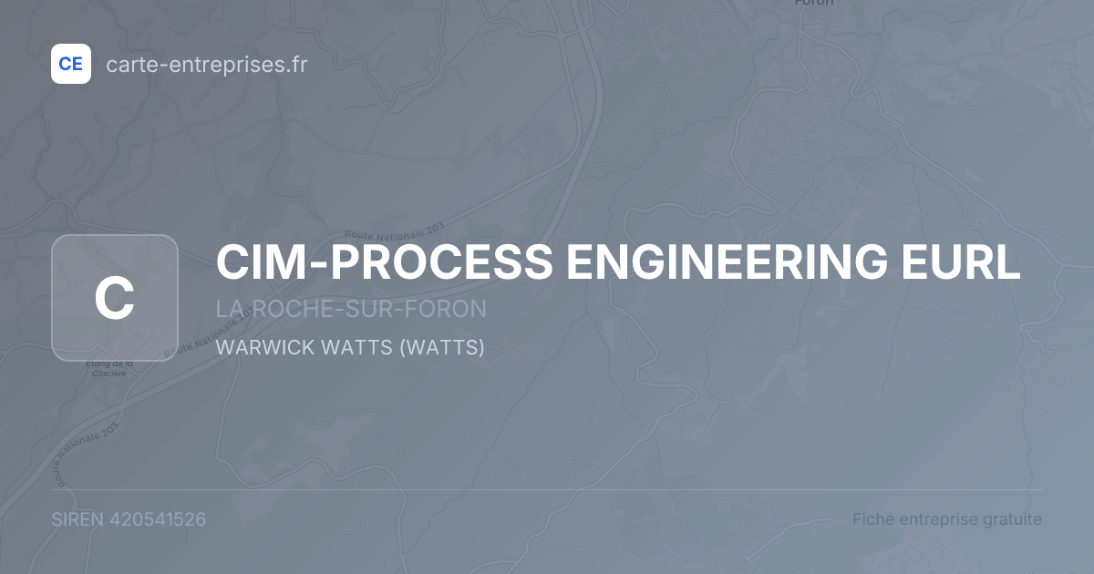 CIM-PROCESS ENGINEERING EURL — 420541526 — fiche entreprise