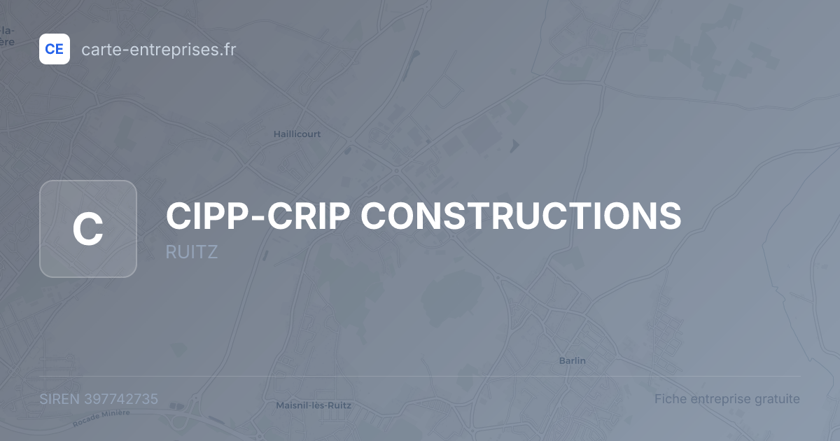 CIPP-CRIP CONSTRUCTIONS — 397742735 — fiche entreprise