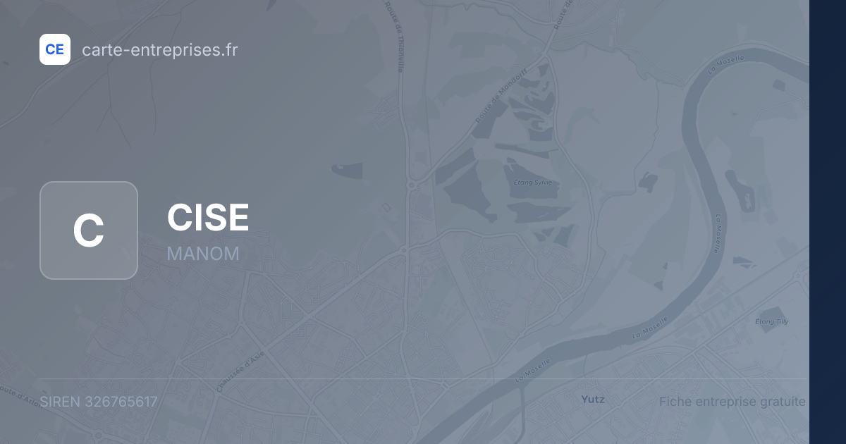 CISE — 326765617 — fiche entreprise