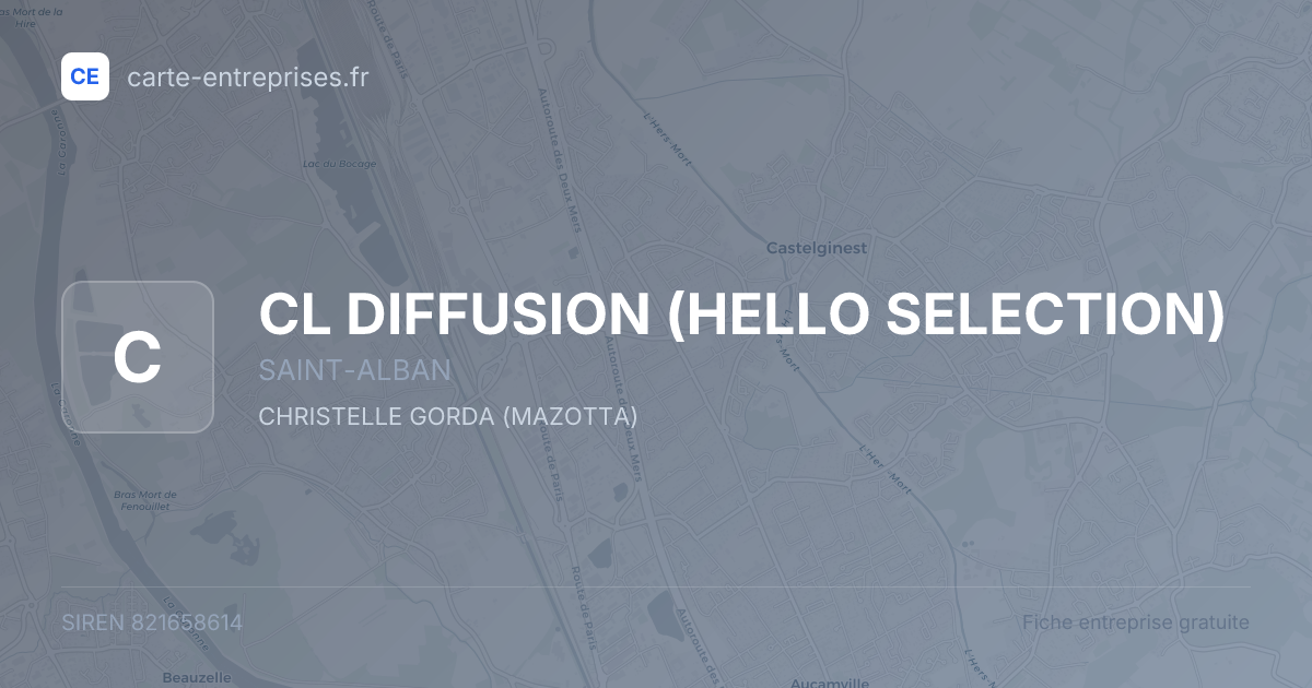 CL DIFFUSION (HELLO SELECTION) — 821658614 — fiche entreprise