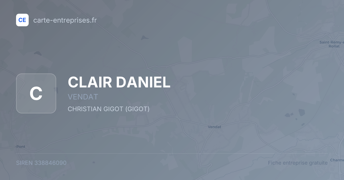 CLAIR DANIEL — 338846090 — fiche entreprise