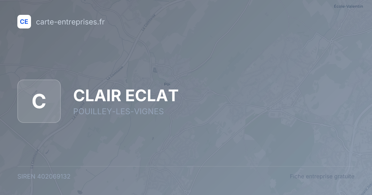 CLAIR ECLAT — 402069132 — fiche entreprise