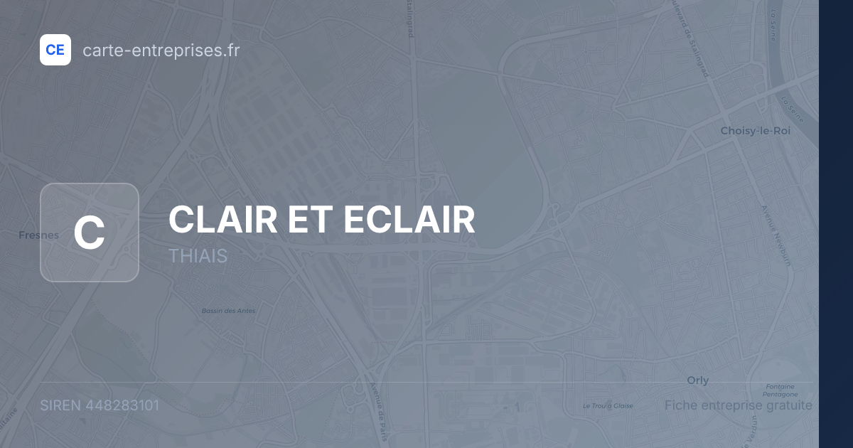 CLAIR ET ECLAIR — 448283101 — fiche entreprise