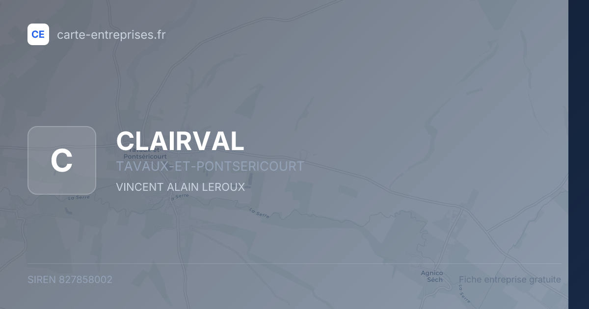 CLAIRVAL — 827858002 — fiche entreprise