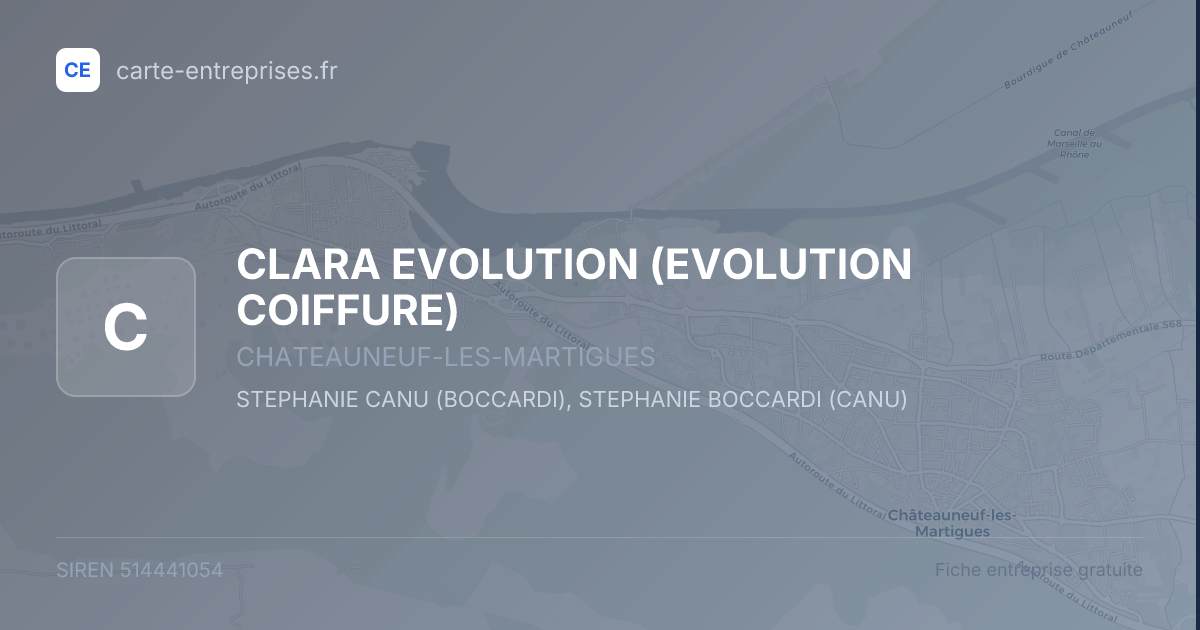 CLARA EVOLUTION (EVOLUTION COIFFURE) — 514441054 — fiche entreprise