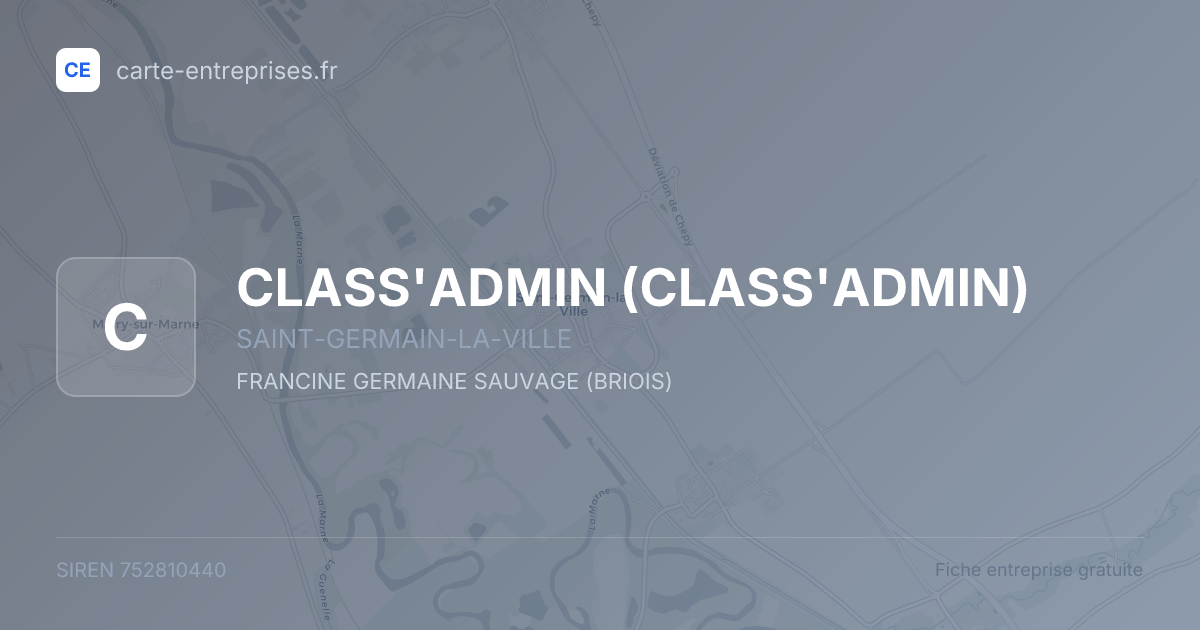 CLASS'ADMIN — 752810440 — fiche entreprise
