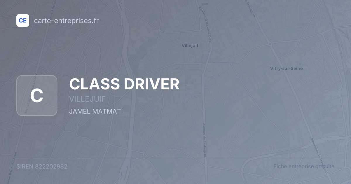 CLASS DRIVER — 822202982 — fiche entreprise
