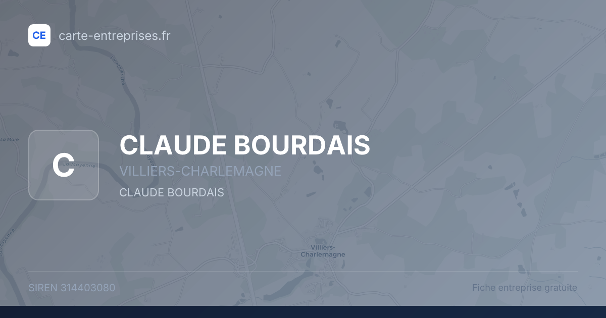 CLAUDE BOURDAIS — 314403080 — fiche entreprise