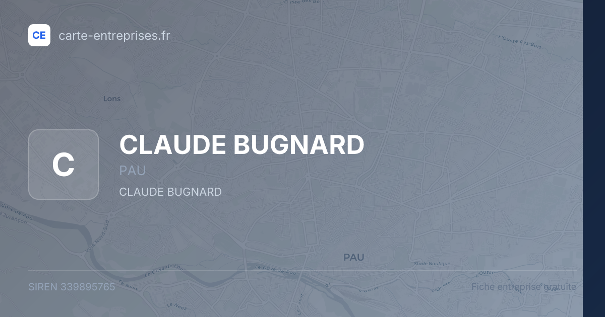 CLAUDE BUGNARD — 339895765 — fiche entreprise