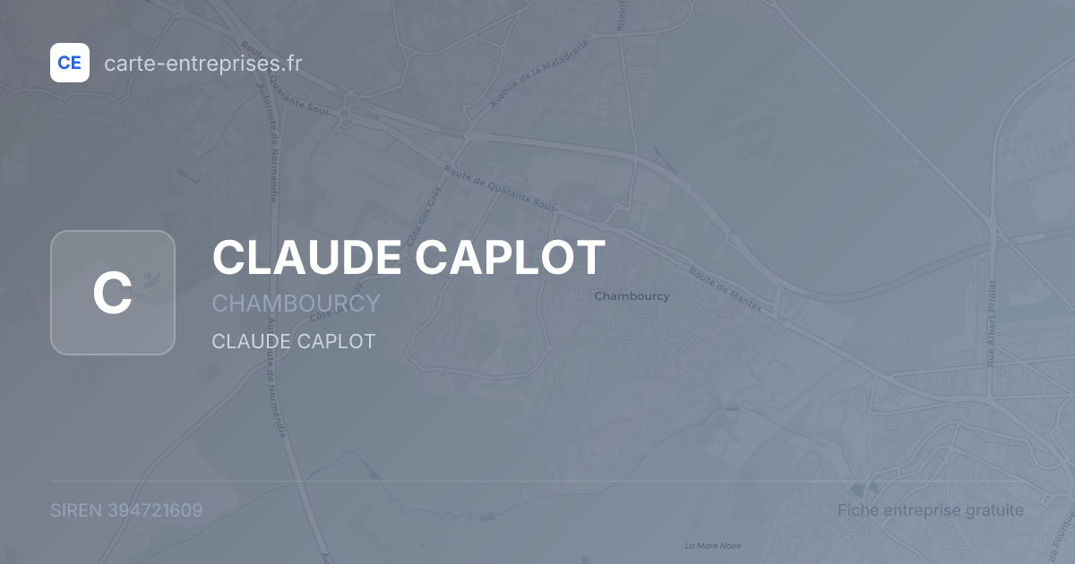 CLAUDE CAPLOT — 394721609 — fiche entreprise