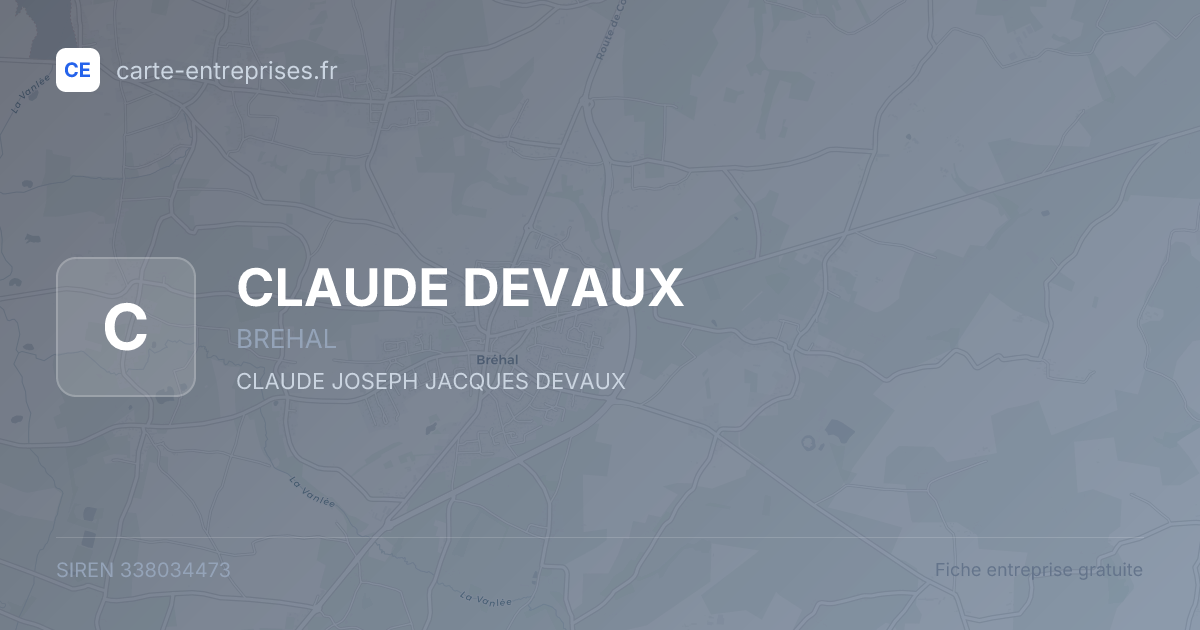 CLAUDE DEVAUX — 338034473 — fiche entreprise