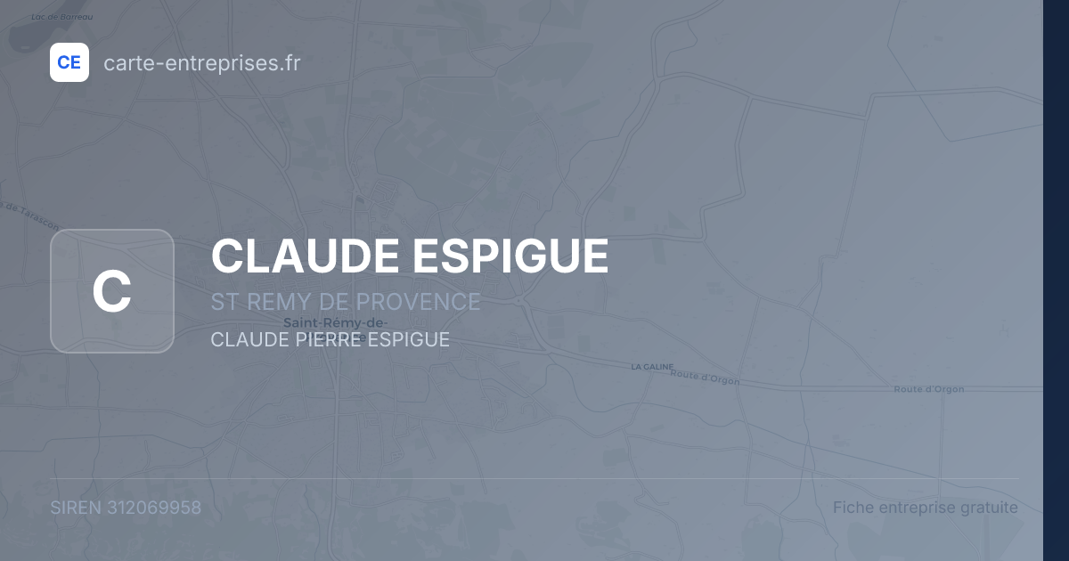 CLAUDE ESPIGUE — 312069958 — fiche entreprise