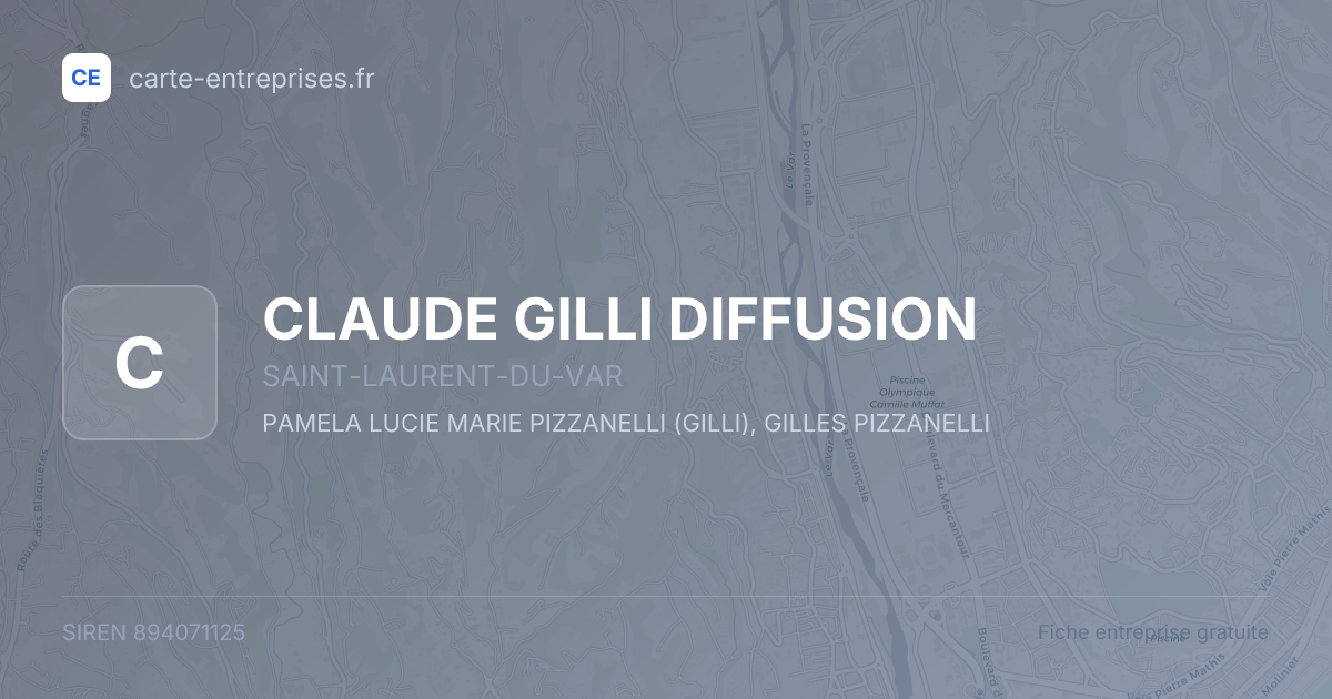 CLAUDE GILLI DIFFUSION — 894071125 — fiche entreprise