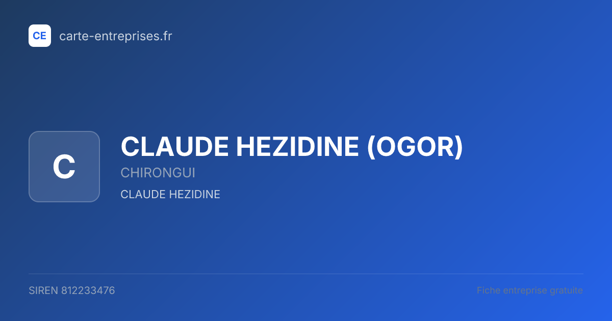 CLAUDE HEZIDINE (OGOR) — 812233476 — fiche entreprise