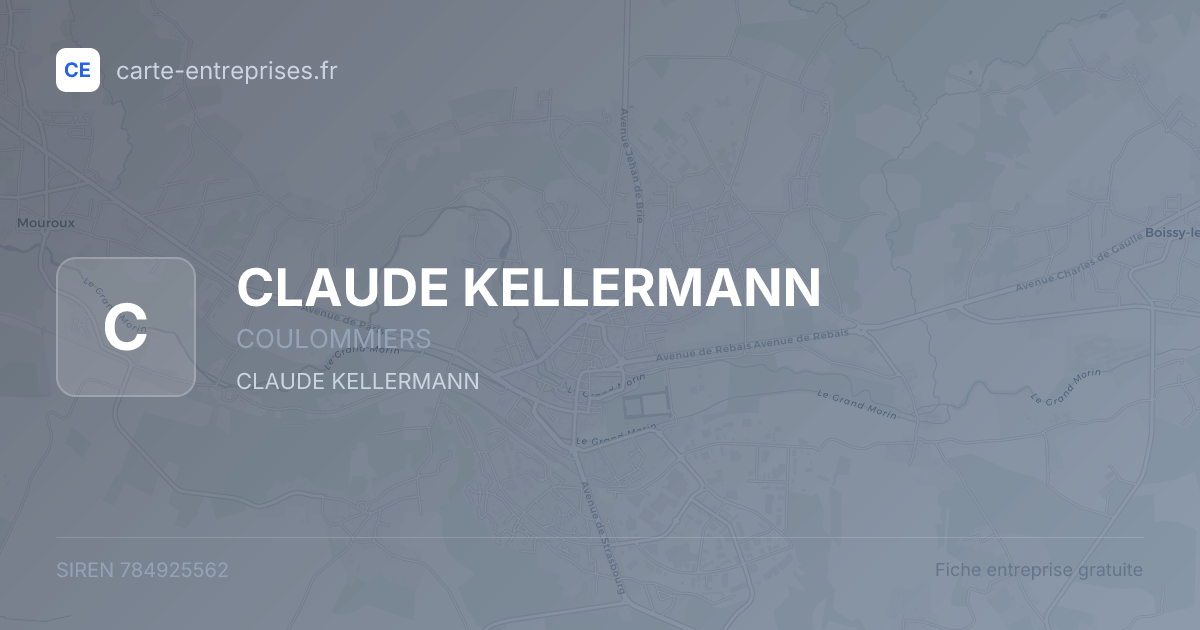 CLAUDE KELLERMANN — 784925562 — fiche entreprise