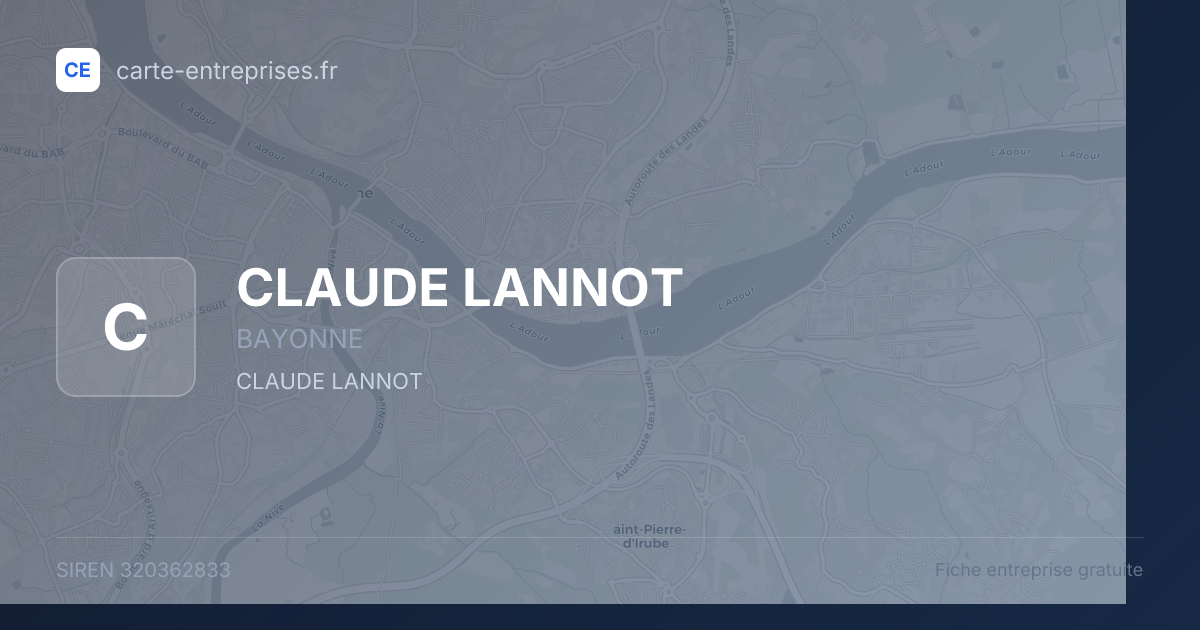 CLAUDE LANNOT — 320362833 — fiche entreprise