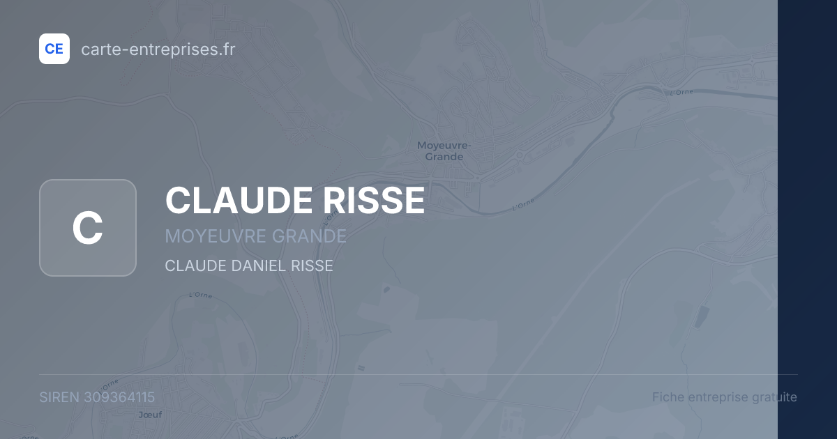 CLAUDE RISSE — 309364115 — fiche entreprise