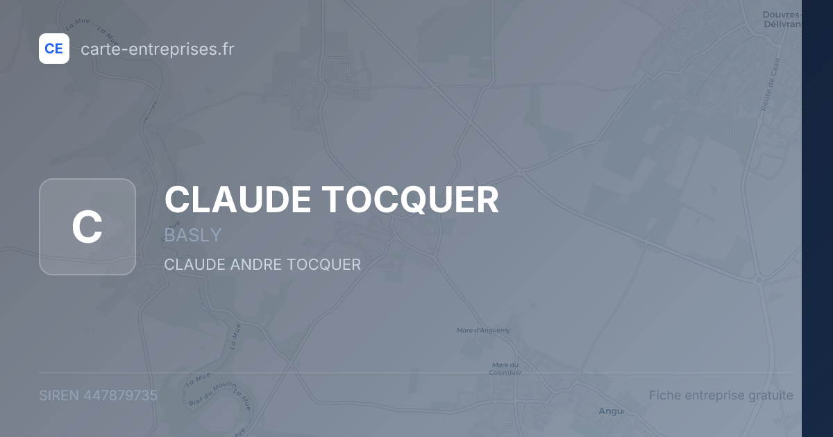 CLAUDE TOCQUER — 447879735 — fiche entreprise