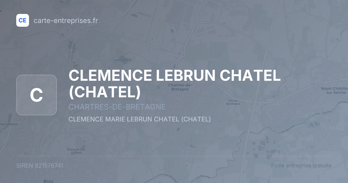 CLEMENCE LEBRUN CHATEL (CHATEL) — 821576741 — fiche entreprise