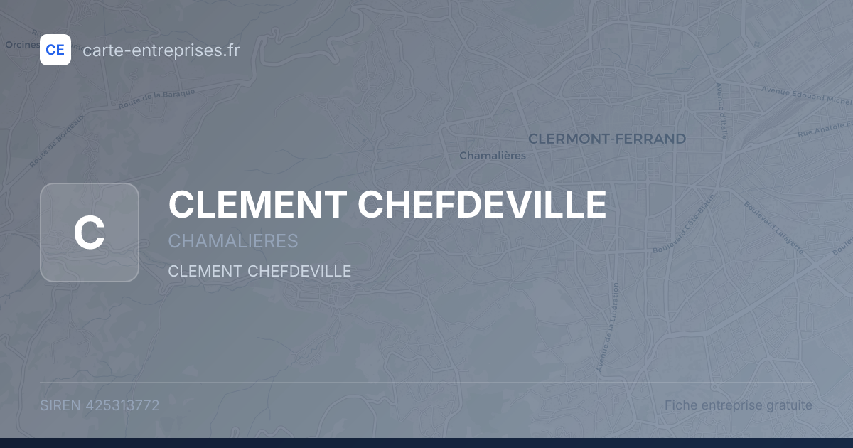 CLEMENT CHEFDEVILLE — 425313772 — fiche entreprise