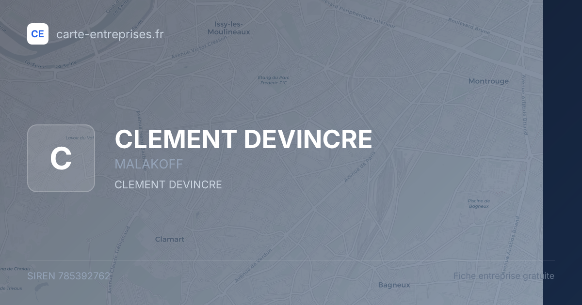 CLEMENT DEVINCRE — 785392762 — fiche entreprise