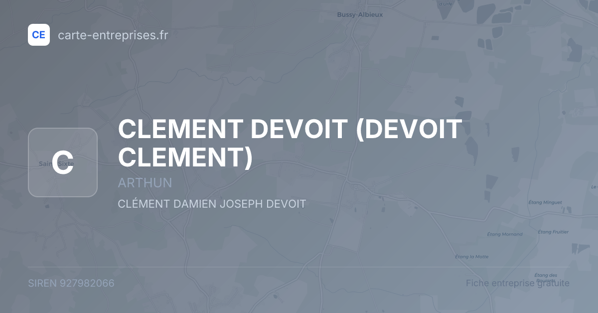 CLEMENT DEVOIT (DEVOIT CLEMENT) — 927982066 — fiche entreprise