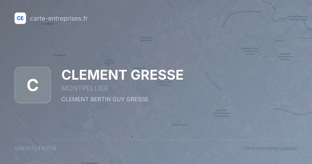CLEMENT GRESSE — 524161718 — fiche entreprise