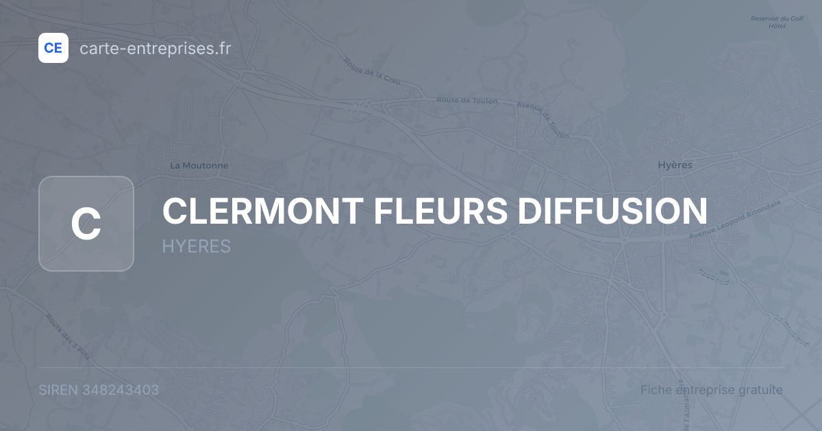 CLERMONT FLEURS DIFFUSION — 348243403 — fiche entreprise