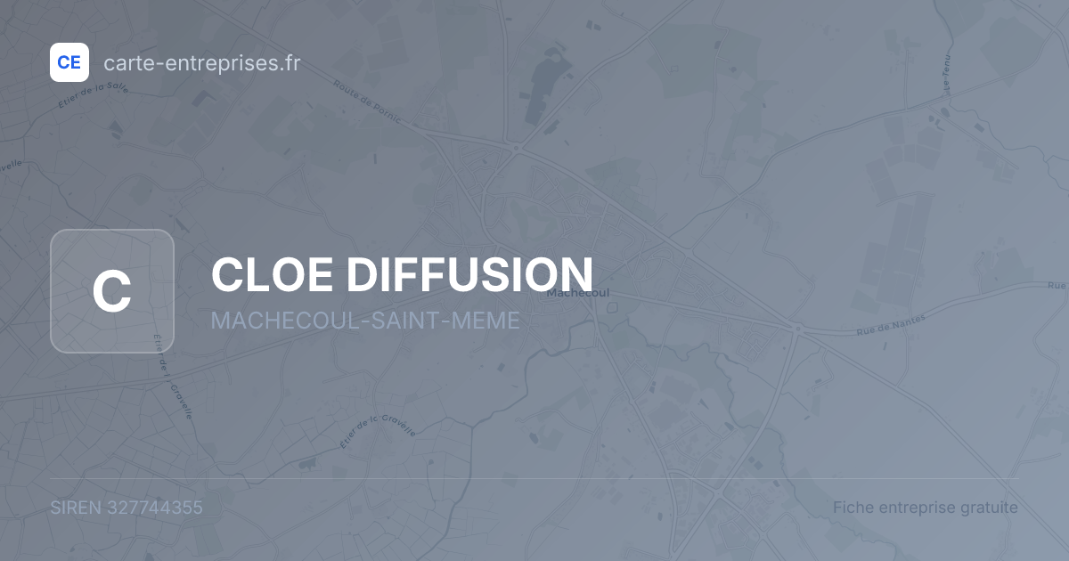 CLOE DIFFUSION — 327744355 — fiche entreprise