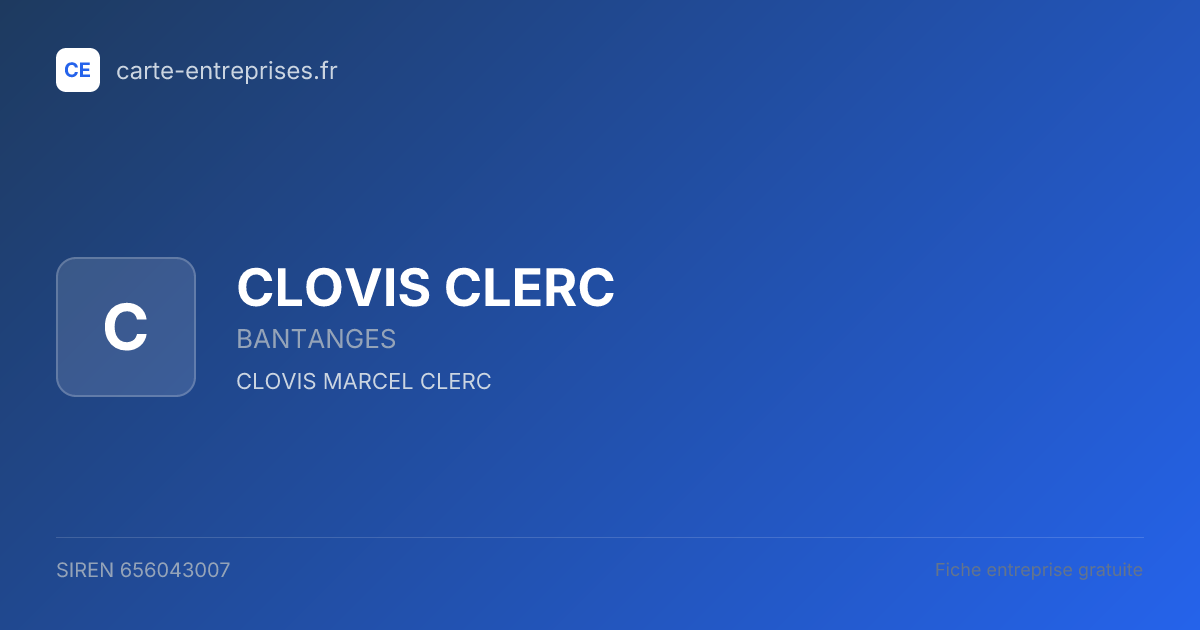 CLOVIS CLERC — 656043007 — fiche entreprise