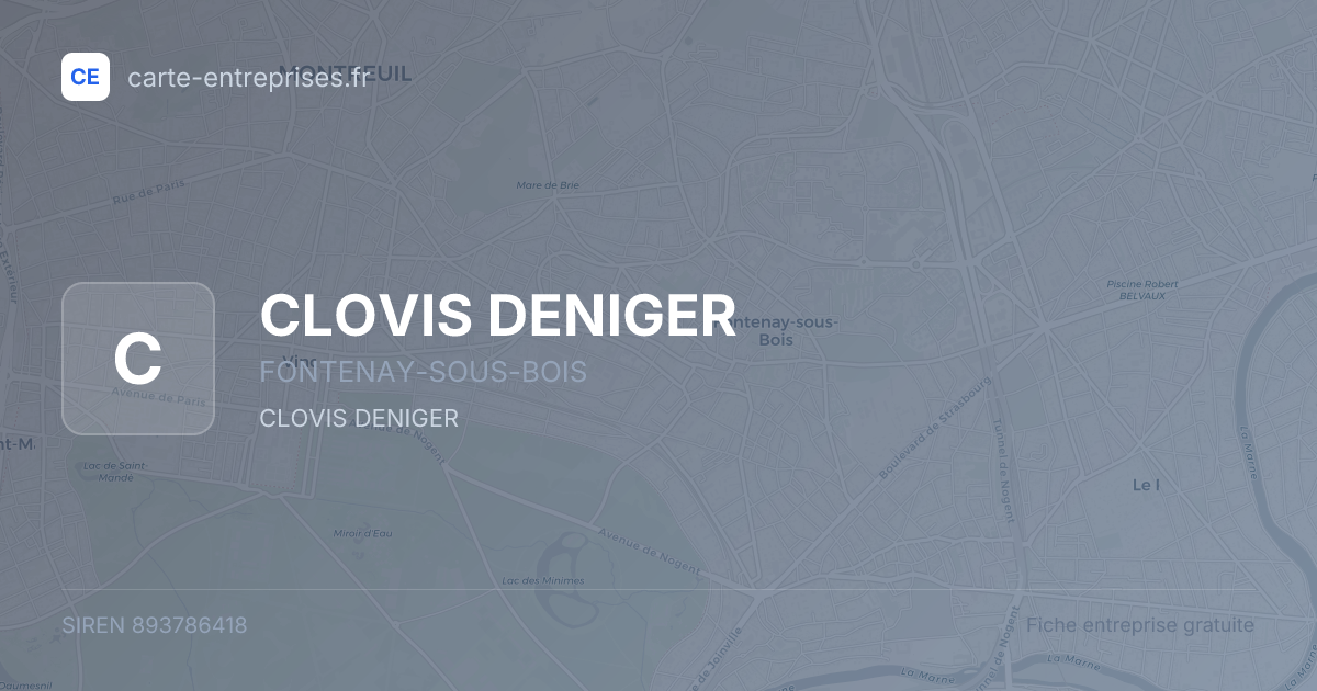 CLOVIS DENIGER — 893786418 — fiche entreprise