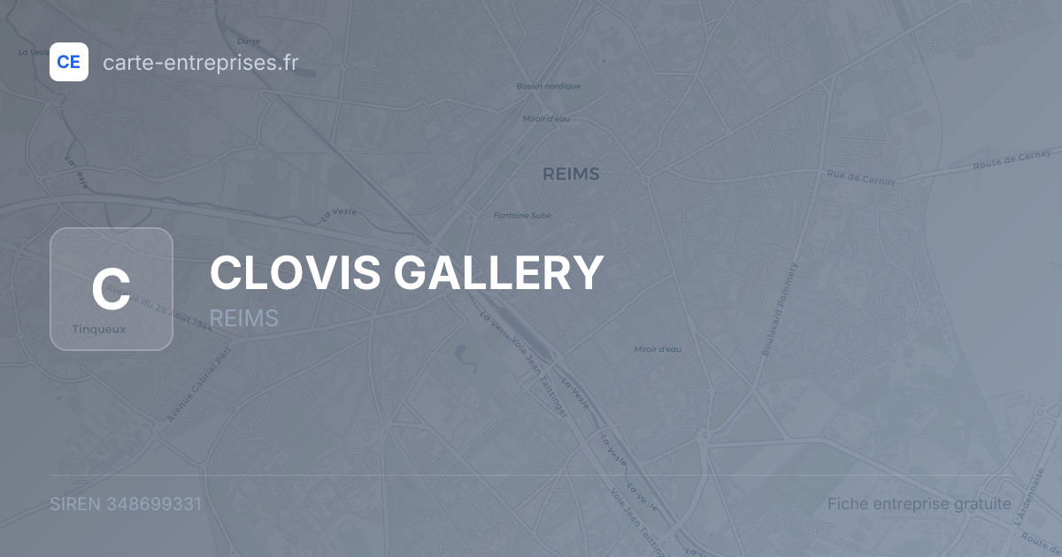 CLOVIS GALLERY — 348699331 — fiche entreprise