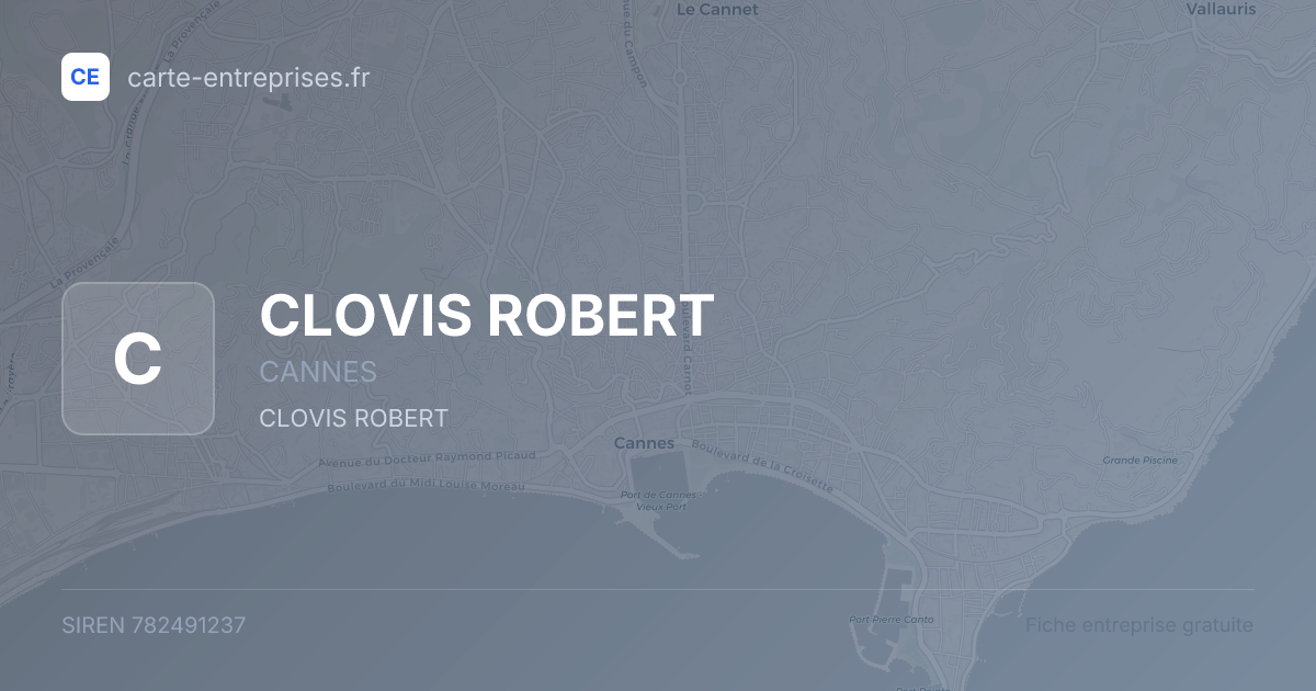 CLOVIS ROBERT — 782491237 — fiche entreprise