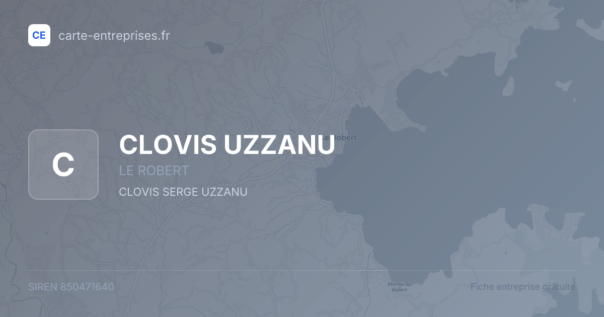 CLOVIS UZZANU — 850471640 — fiche entreprise