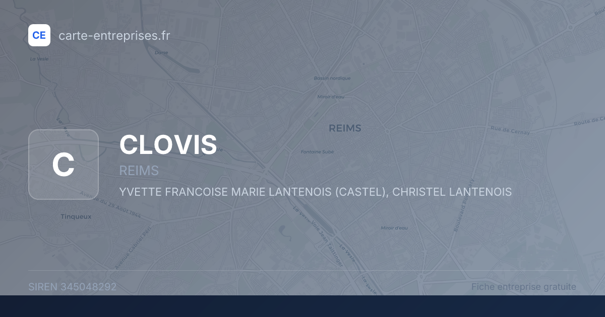 CLOVIS — 345048292 — fiche entreprise