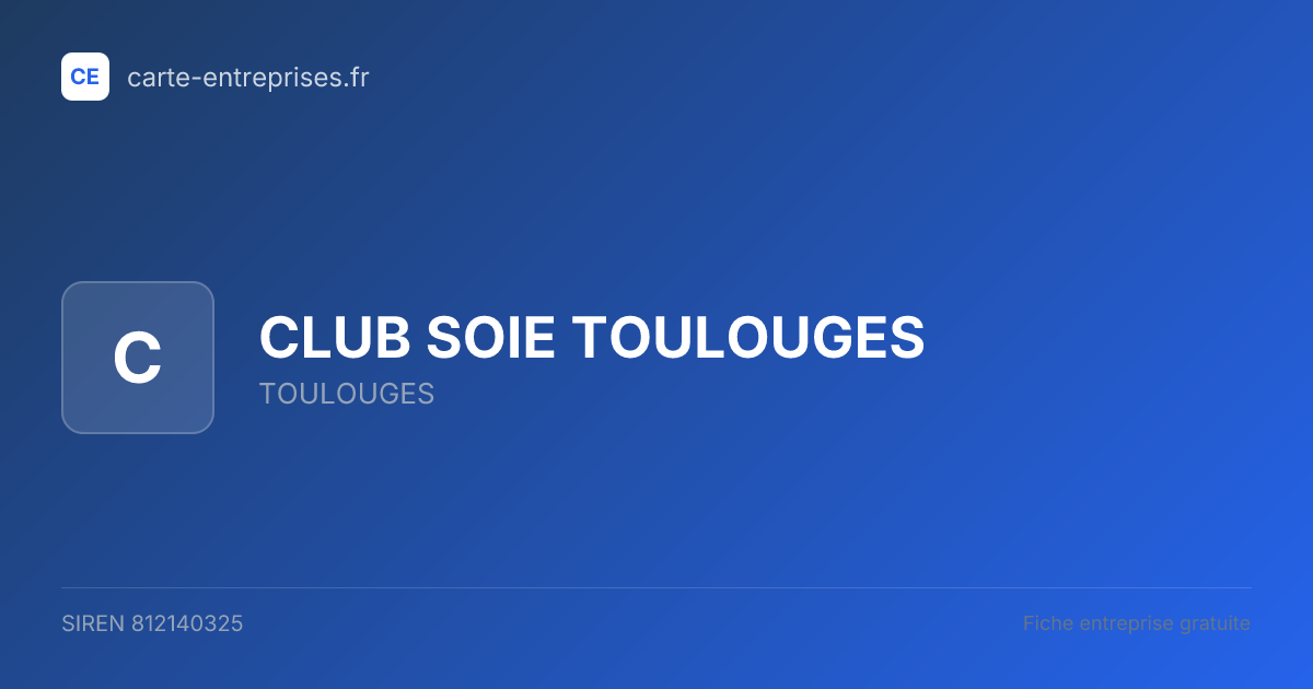 CLUB SOIE TOULOUGES — 812140325 — fiche entreprise