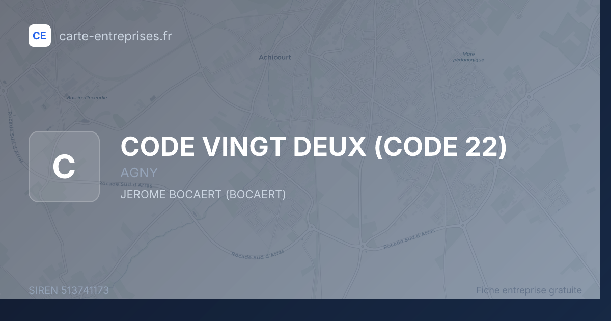 CODE VINGT DEUX (CODE 22) — 513741173 — fiche entreprise