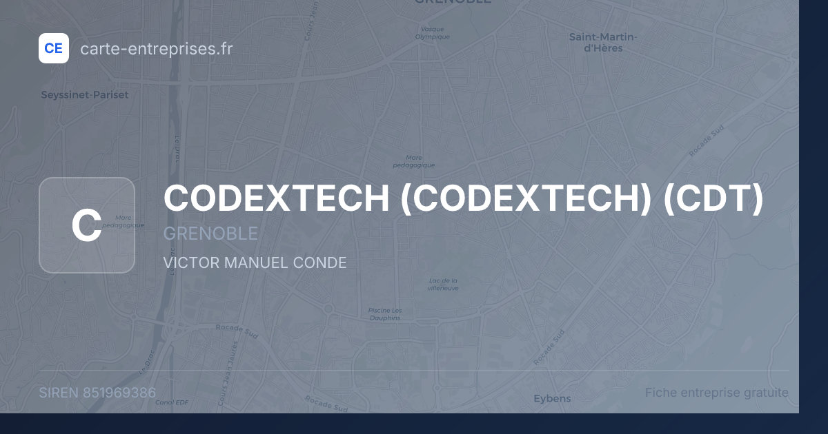 CODEXTECH (CODEXTECH) (CDT) — 851969386 — fiche entreprise