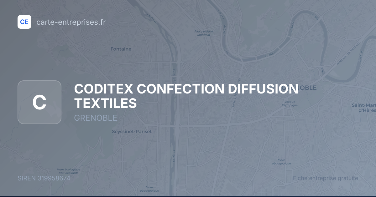 CODITEX CONFECTION DIFFUSION TEXTILES — 319958674 — fiche entreprise