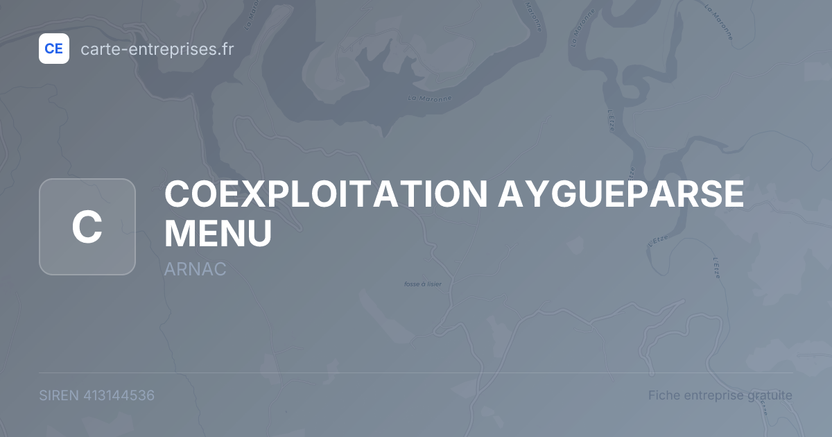 COEXPLOITATION AYGUEPARSE MENU — 413144536 — fiche entreprise